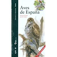 Aves de España (Descubrir la Naturaleza. Guías)